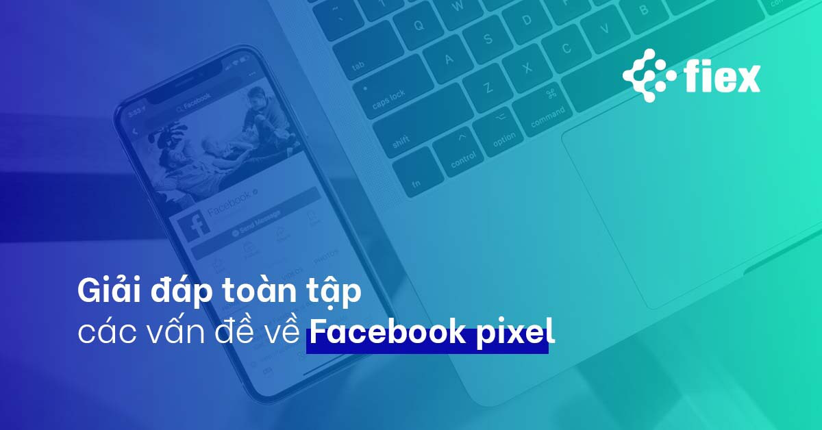 alt text: Thiết lập Facebook Pixel theo dõi dữ liệu từ Facebook Ads