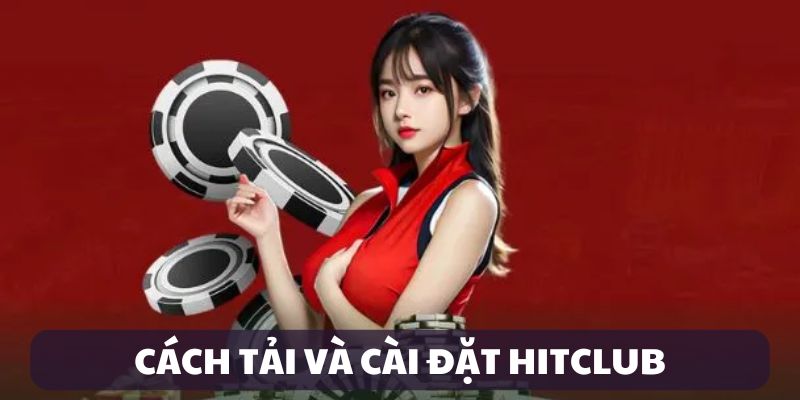 tai-hitclub-huong-dan