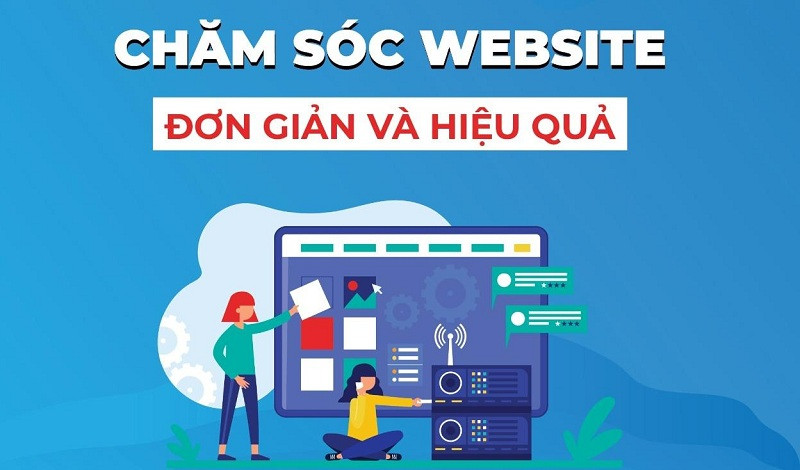 9 cách chăm sóc website hiệu quả, cần thực hiện thường xuyên