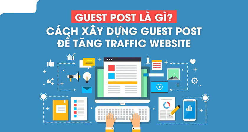 Các phương pháp thực hiện Guest Post