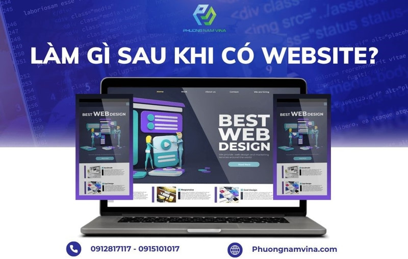 Cần làm gì sau khi có website để thu hút khách hàng?