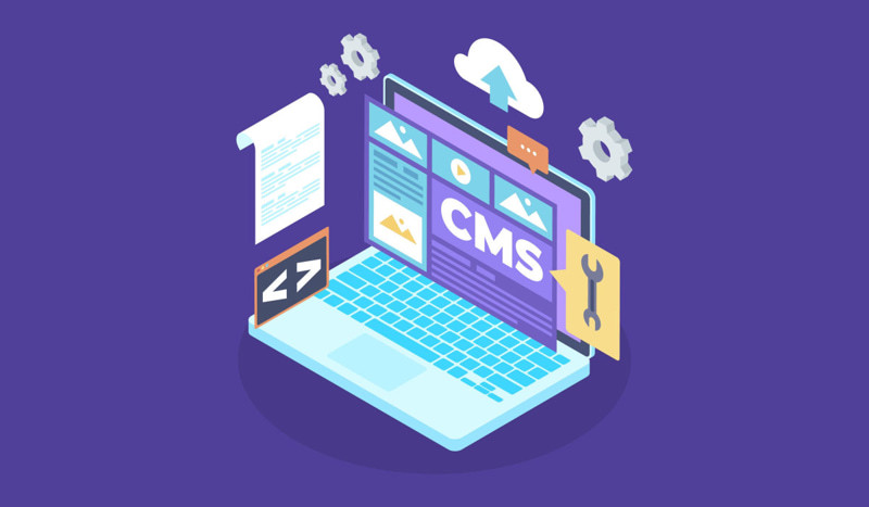 CMS là gì? Điểm mặt hệ thống CMS thông dụng nhất hiện nay