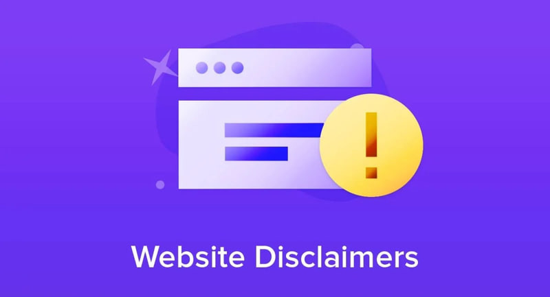 Disclaimer là gì? Hướng dẫn viết disclaimer trên website