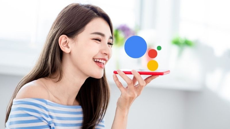 Google Assistant là gì? Cách sử dụng Google Assistant hiệu quả