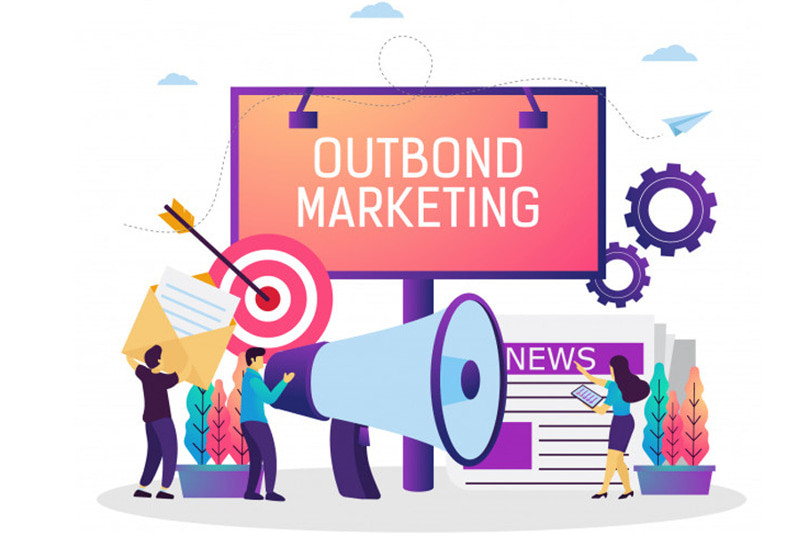 Outbound marketing là gì? Có gì khác với inbound marketing?