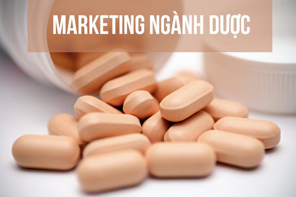 Marketing dược phẩm là gì? Bí quyết để marketing thành công