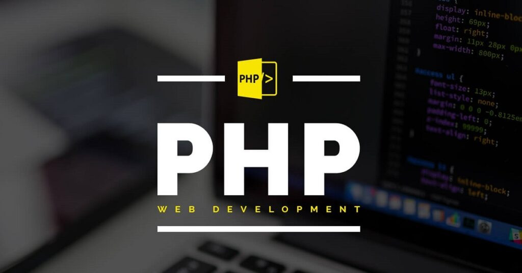 PHP là gì? Giải mã ngôn ngữ PHP chi tiết từ A &#8211; Z