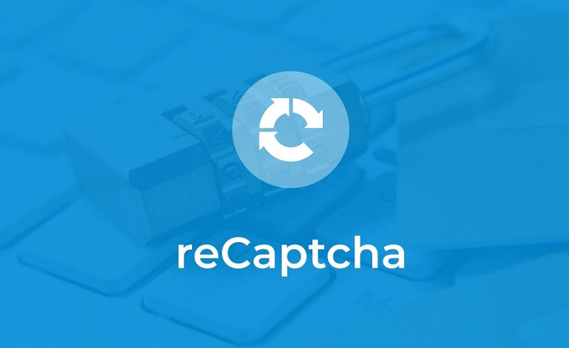 reCAPTCHA là gì? Kiến thức quan trọng Google reCAPTCHA