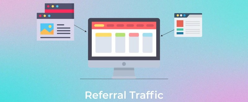 Referral traffic là gì? Cách tăng referral traffic cho website