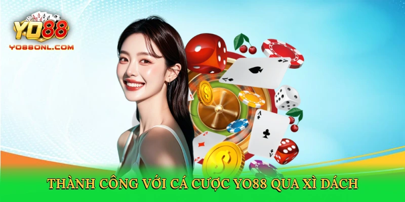 Xì Dách Yo88 – Đấu Trí Đỉnh Cao Trong Cá Cược 2025