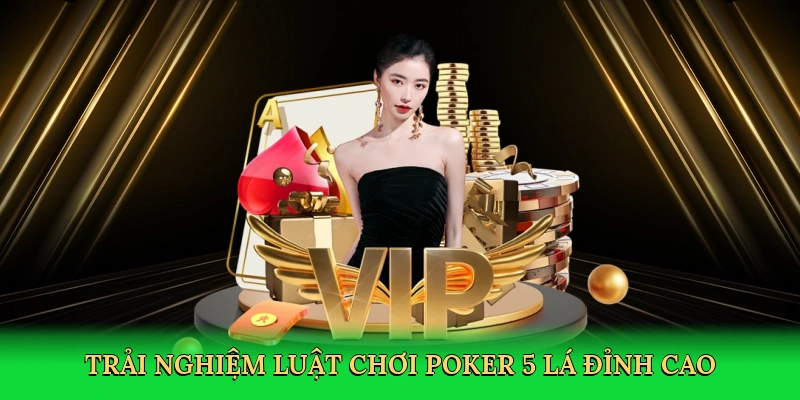 Luật Chơi Poker 5 Lá ALO88 – Bí Quyết Thắng Lớn