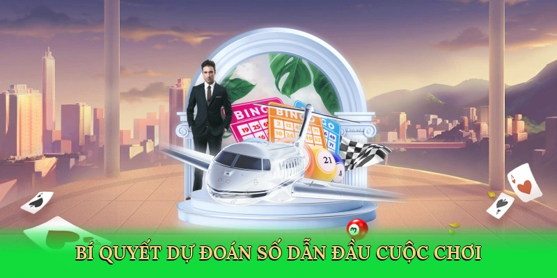 Bí quyết dự đoán số dẫn đầu cuộc chơi